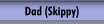 Dad (Skippy)